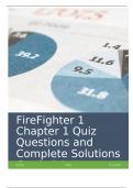 FireFighter 1 Chapter 1 Quiz Questions and Complete Solutions Graded A