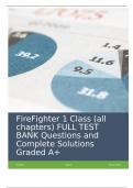 FireFighter 1 Class (all chapters) FULL TEST BANK Questions and Complete Solutions Graded A+