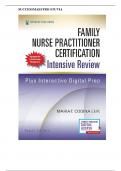 TEST BANK FOR FAMILY NURSE PRACTITIONER CERTIFICATION INTENSIVE REVIEW, FOURTH EDITION BY MARIA T. CODINA LEIK ALL CHAPTERS