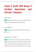 Adult 3 NUR 325 Exam 2  Cardiac Questions and  Correct Answers