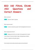 BIO 182 FINAL EXAM  ASU Questions and  Correct Answers