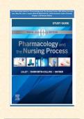 Test Bank Study Guide For Pharmacology And The Nursing Process 10th Edition By Linda Lane Lilley RN, Julie S. Snyder MSN RN MEDSURG-BC, Shelly Rainforth Collins Pharmd| Chapter 1-58 Newest Edition