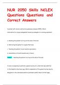 NUR 2050 Skills NCLEX  Questions Questions and  Correct Answers