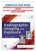 COMPLETE TEST BANK: RADIOGRAPHIC IMAGING AND EXPOSURE 6TH EDITION BY TERRI L. FAUBER EDD RT(R)(M) (AUTHOR) QUALITY DOCUMENT