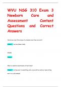 WVU NSG 310 Exam 3  Newborn Care and  Assessment Content Questions and Correct  Answers