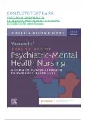 COMPLETE TEST BANK. VARCAROLIS ESSENTIALS OF PSYCHIATRIC MENTALHEALTH NURSING (5THEDITION) latest Update.