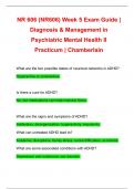 NR 606 (NR606) Week 5 Exam Guide | Diagnosis & Management in Psychiatric Mental Health II Practicum | Chamberlain