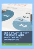 CBA 1 PRACTICE TEST (NUR 2218)  QUESTIONS WITH 100% CORRECT SOLUTIONS!!