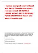 i human comprehensive Heart and Neck Vesselscase study real one week 9I HUMAN LAURA WOOD 41Y/O REASON FOR EVALUATION Heart and Neck Vesselscase