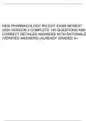 HESI PHARMACOLOGY RN EXIT EXAM NEWEST 2024 VERSION 3 COMPLETE 100 QUESTIONS AND CORRECT DETAILED ANSWERS WITH RATIONALE (VERIFIED ANSWERS) |ALREADY GRADED A+