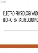 ELECTRO PHYSIOLOGY AND BIO POTENTIAL RECORDING