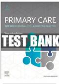 TEST BANK FOR PRIMARY CARE: INTERPROFESSIONAL COLLABORATIVE PRACTICE 6TH EDITION BY BUTTARO. ALL CHAPTERS 1- 228 ; MULTIPLE CHOICE QUESTIONS WITH CORRECT ANSWERS A+ GRADED