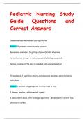 Pediatric Nursing Study  Guide Questions and  Correct Answers