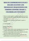 BIOS 252 COMPREHENSIVE EXAM 3 2024-2025 ANATOMY AND PHYSIOLOGY 250 QUESTIONS AND VERIFIED ANSWERS. GRADE A -CHAMBERLAIN UNIVERSITY