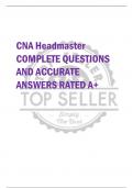 CNA Headmaster COMPLETE QUESTIONS  AND ACCURATE  ANSWERS RATED A+