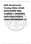 CNA Headmaster  Testing REAL EXAM  QUESTIONS AND  CORRECT ANSWERS  2024-2025 LATEST  UPDATES//GRADED A+