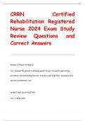 CRRN Certified  Rehabilitation Registered  Nurse 2024 Exam Study  Review Questions and  Correct Answers