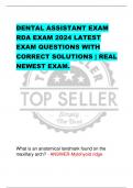 DENTAL ASSISTANT EXAM  RDA EXAM 2024 LATEST  EXAM QUESTIONS WITH  CORRECT SOLUTIONS | REAL  NEWEST EXAM.