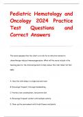 Pediatric Hematology and Oncology 2024 Practice  Test Questions and  Correct Answers