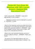 Florida ALF Core Exam Set  Questions with 100% Correct  Answers | Updated 2024  Guaranteed Pass!!