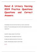 Renal & Urinary Nursing  2024 Practice Questions Questions and Correct  Answers