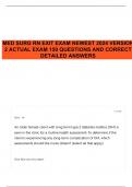 MED SURG RN EXIT EXAM NEWEST 2024 VERSION 2 ACTUAL EXAM 150 QUESTIONS AND CORRECT DETAILED ANSWERS 