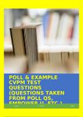 POLL & EXAMPLE CVPM TEST QUESTIONS (QUESTIONS TAKEN FROM POLL QS, EMPOWER U, ETC.) SCORED A+