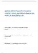 LECTURE 5 PHARMACOKINETICS EXAM 2024 QUESTIONS AND DETAILED ANSWERS GRADE A