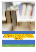 Landscaping: Irrigation Certification Exam Review Questions and Answers 100%Pass