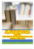 CST - NBSTSA National Board of Surgical Technology and Surgical Assisting 2024-2025 Exam Review Questions and Answers 100% Pass