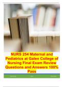 NURS 254 Maternal and Pediatrics at Galen College of Nursing Final Exam Review Questions and Answers 100% Pass