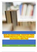 NUR 254 ENDOCRINE, DISASTER PREP, BURNS 2024 Exam 3 Review Questions and Answers 100% Pass