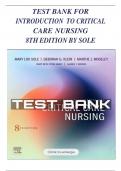 TEST BANK FOR INTRODUCTION TO CRITICAL CARE NURSING 8TH EDITION || BY  MARY LOU SOLE|| NEW UPDATE 2024