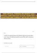 HESI CRITICAL THINKING RN NEWEST 2024 / CRITICAL CARE HESI EXIT ACTUAL EXAM TEST 100 QUESTIONS AND CORRECT DETAILED ANSWERS 