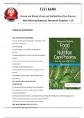 TEST BANK For Krause and Mahan’s Food and the Nutrition Care Process 16th Edition by Raymond & Morrow, All 45 Chapters Covered, Verified Latest Edition