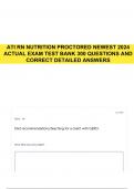 ATI RN NUTRITION PROCTORED NEWEST 2024 ACTUAL EXAM TEST BANK 300 QUESTIONS AND CORRECT DETAILED ANSWERS 