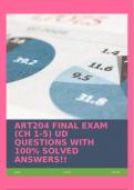 ART204 FINAL EXAM (CH 1-5) UD QUESTIONS WITH 100% SOLVED ANSWERS!!