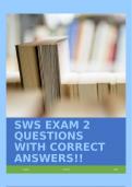 SWS EXAM 2 QUESTIONS WITH CORRECT ANSWERS!!