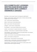 NYS COSMETOLOGY LICENSING WRITTEN EXAM REVIEW GUIDE QUESTIONS WITH CORRECT ANSWERS A GRADED