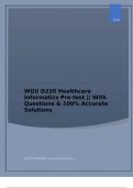 WGU D220 Healthcare Informatics Pre-test || With Questions & 100% Accurate Solutions