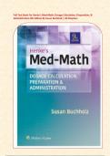 Full Test Bank For Henke's Med-Math: Dosage Calculation, Preparation, & Administration 9th Edition By Susan Buchholz | All Chapters 