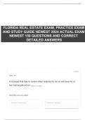 FLORIDA REAL ESTATE EXAM, PRACTICE EXAM AND STUDY GUIDE NEWEST 2024 ACTUAL EXAM NEWEST 150 QUESTIONS AND CORRECT DETAILED ANSWERS