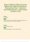 Exam 3: NSG318 / NSG 318 (Latest Update 2024 / 2025) Introduction to Pharmacology Exam | Questions and Verified Answers | 100% Correct | Grade A - GCU