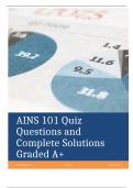 AINS 101 Quiz Questions and Complete Solutions Graded A+