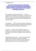 D391 WGU HEALTHCARE ECOSYSTEMS; HEALTHCARE ECOSYSTEM PRE-ASSESSMENT NEWLY UPDATED QUESTIONS WITH CORRECT ANSWERS GRADED A+