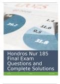 Hondros Nur 185 Final Exam Questions with Complete Solutions Graded A+