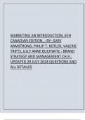 MARKETING AN INTRODUCTION, 6TH CANADIAN EDITION, - BY: GARY ARMSTRONG, PHILIP T. KOTLER, VALERIE TRIFTS, LILLY ANNE BUCHWITZ - BRAND STRATEGY AND MANAGEMENT CH.9 ; UPDATED 29 JULY 2024 QUESTIONS AND ALL DETAILES