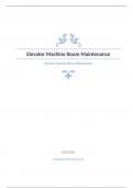 Elevator Machine Room Maintenance Question and answers verified to pass