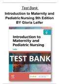 Introduction to Maternity and Pediatric Nursing 9th Edition Test Bank BY Gloria Leifer All Chapters (1-34) | A+ ULTIMATE GUIDE Newest Version 2022