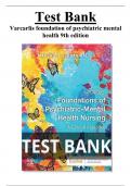  Varcarlis foundation of psychiatric mental health 9th edition Test Bank All Chapters (1-36) | A+ ULTIMATE GUIDE